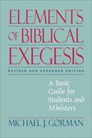 Elements of Biblical Exegesis, Revised and Expanded Edition