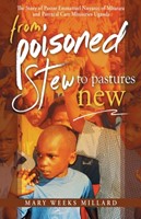 From Poisoned Stew to Pastures New (Paperback)