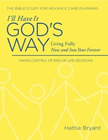 I'll Have It God's Way (Paperback)