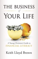 The Business of Your Life (Paperback)