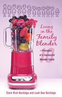 Living in the Family Blender (Paperback)