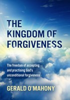The Kingdom of Forgiveness (Paperback)