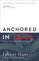 Anchored in Jesus (Paperback)