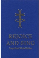 Rejoice and Sing: Large Print Words Edition (Hard Cover)