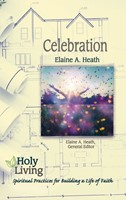 Holy Living Series: Celebration