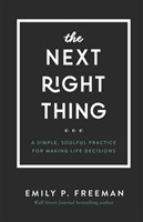 The Next Right Thing (Hard Cover)
