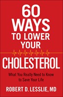 60 Ways To Lower Your Cholesterol (Paperback)