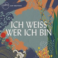 Ich Weiss Wer Ich Bin CD (Who You Say I Am) German