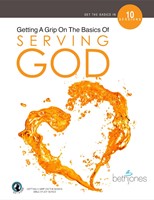 Getting A Grip On the Basics of Serving God (Paperback)