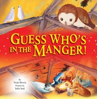 Guess Who's in the Manger (Hard Cover)