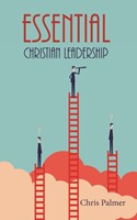 Essential Christian Leadership (Paperback)