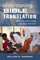 Understanding Bible Translation (Paperback)