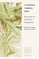 The Righteous and Merciful Judge (Paperback)