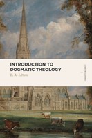 Introduction to Dogmatic Theology (Paperback)
