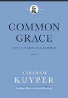 Common Grace, Volume 1 (Hard Cover)