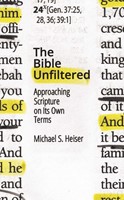 The Bible Unfiltered (Paperback)