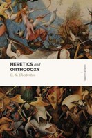 Heretics and Orthodoxy (Paperback)