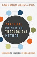Practical Primer on Theological Method, A (Paperback)