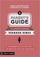 Parent's Guide to Understanding Teenage Girls, A (Paperback)