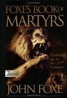 Foxe's Book of Martyrs (Paperback)