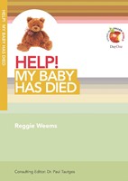 Help! My Baby Has Died