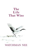 The Life that Wins (Paperback)