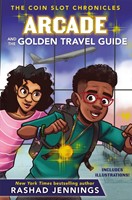 Arcade and the Golden Travel Guide (Hard Cover)