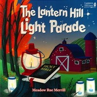 Lantern Hill Light Parade, The (Board Book) (Board Book)