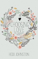 Choosing Love (Paperback)