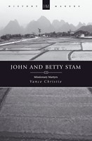 John and Betty Stam (Paperback)