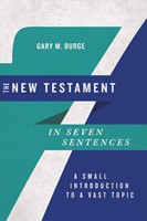 The New Testament in Seven Sentences (Paperback)