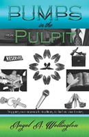 Pumps In The Pulpit (Paperback)