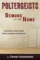 Poltergeists: Demons in the Home (Paperback)