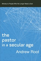 The Pastor in a Secular Age (Paperback)