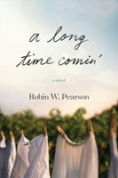 Long Time Comin’, A (Paperback)