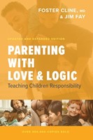 Parenting with Love and Logic (Hard Cover)
