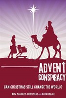 Advent Conspiracy (Paperback)