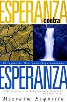 Esperanza Contra Esperanza (Paperback)