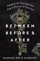 Between Before and After (Paperback)