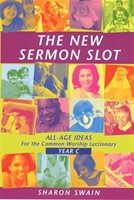 New Sermon Slot, The (Year C)