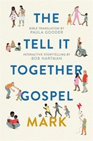 The Tell It Together Gospel: Mark (Paperback)