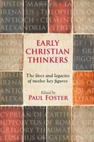 Early Christian Thinkers (Paperback)