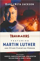 Trailblazers: Martin Luther and Other Christian Heroes