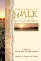 New Testament Walk with Oswald Chambers, A