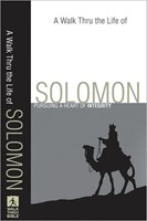 Walk Thru the Life of Solomon, A