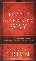 Prayer Warriors Way Mass Mkt Ed