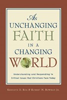 Unchanging Faith in a Changing World (Paperback)