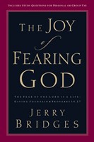 The Joy Of Fearing God (Paperback)