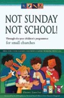 Not Sunday, Not School! (Paperback)