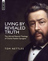 Living By Revealed Truth (Hard Cover)